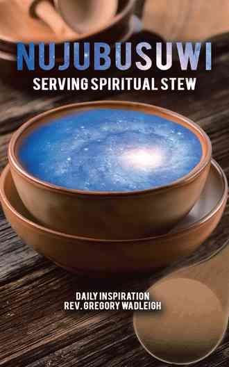 Nujubusuwi By REV Gregory Wadleigh 9781524621018 (Paperback)