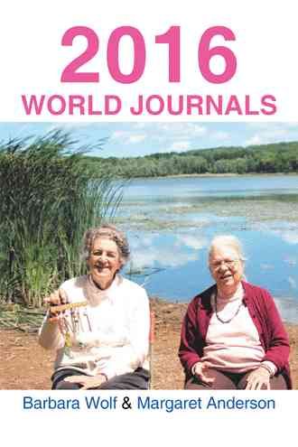2016 World Journals By Barbara Wolf 9781524621155 (Hardback)