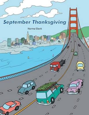 September Thanksgiving By Norma Slavit 9781524625085 (Paperback)