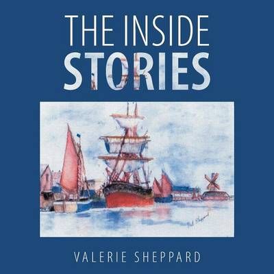 The Inside Stories By Valerie Sheppard 9781524632977 (Paperback)