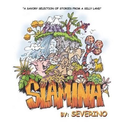 Slamina By Severino 9781524651282 (Paperback)