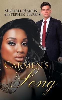 Carmen's Song By Michael (Indiana University Kokomo in) Harris