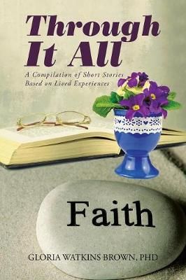 Through It All By Gloria Watkins, PhD Brown 9781524674014 (Paperback)