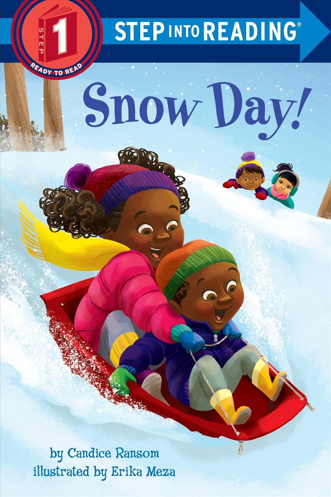 Snow Day! By Candice F. Ransom (author), Erika Meza (illustrator)