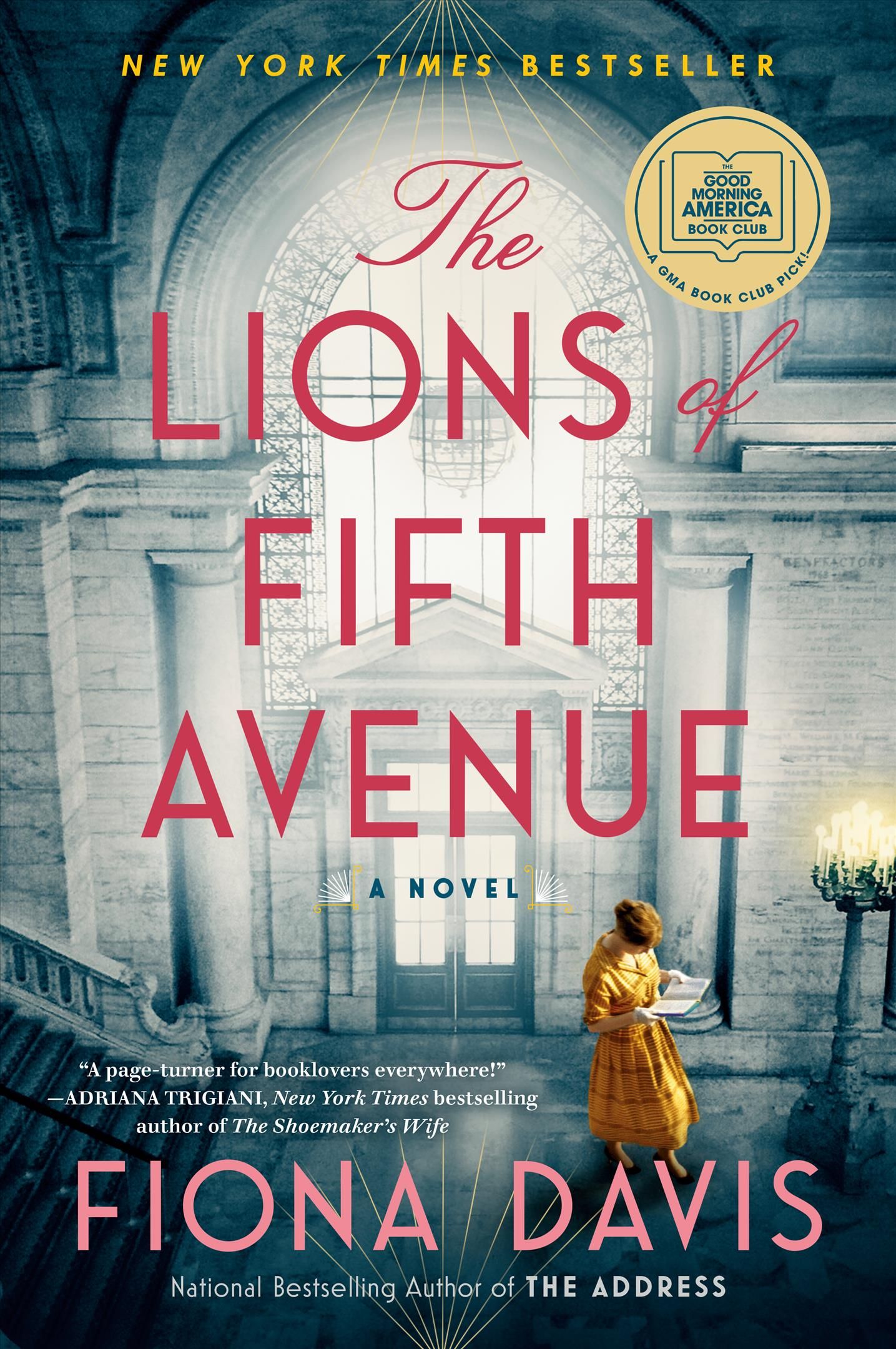 The Lions of Fifth Avenue By Fiona Davis 9781524744632 (Paperback)