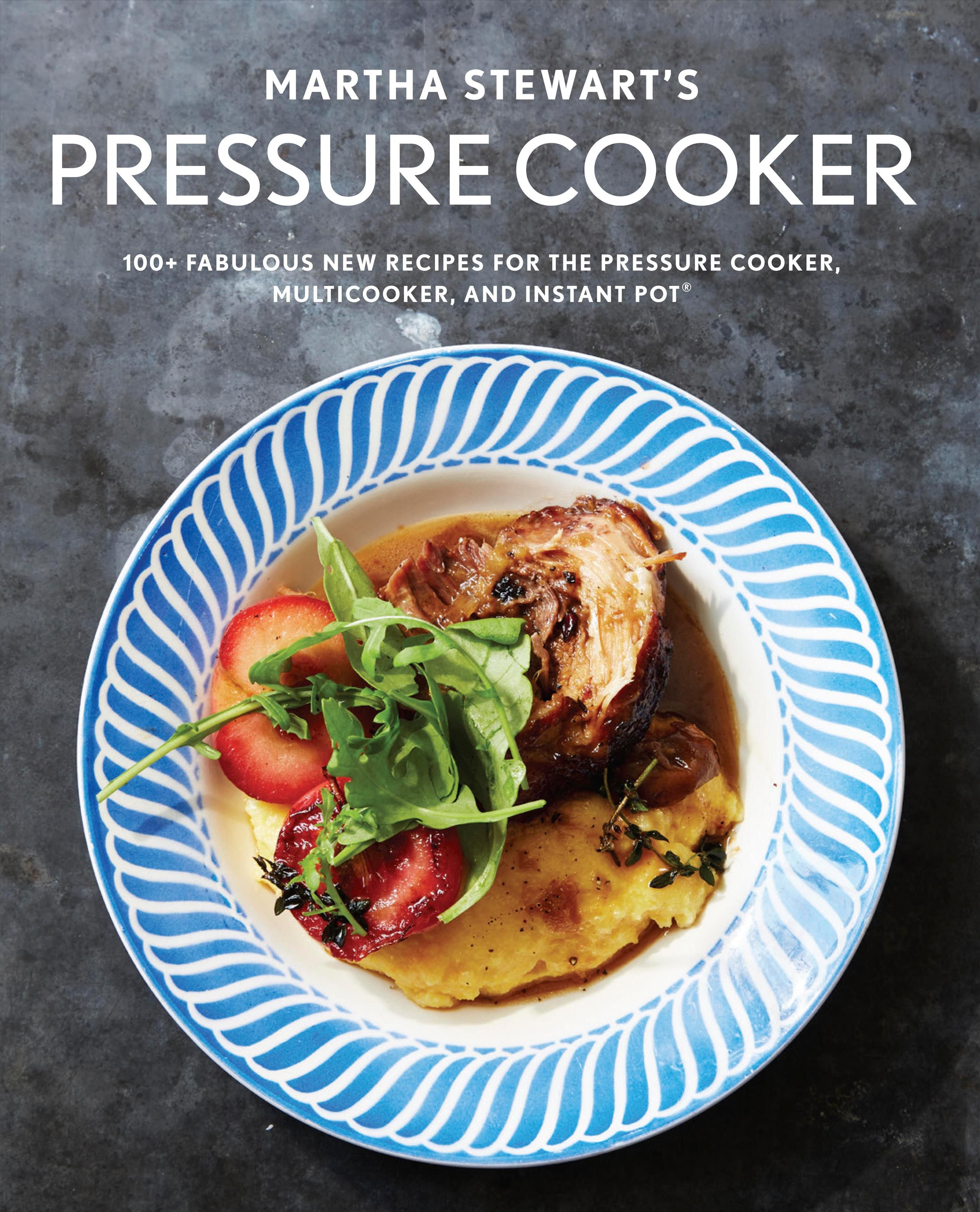 Martha Stewart's Pressure Cooker 9781524763350 (Paperback)