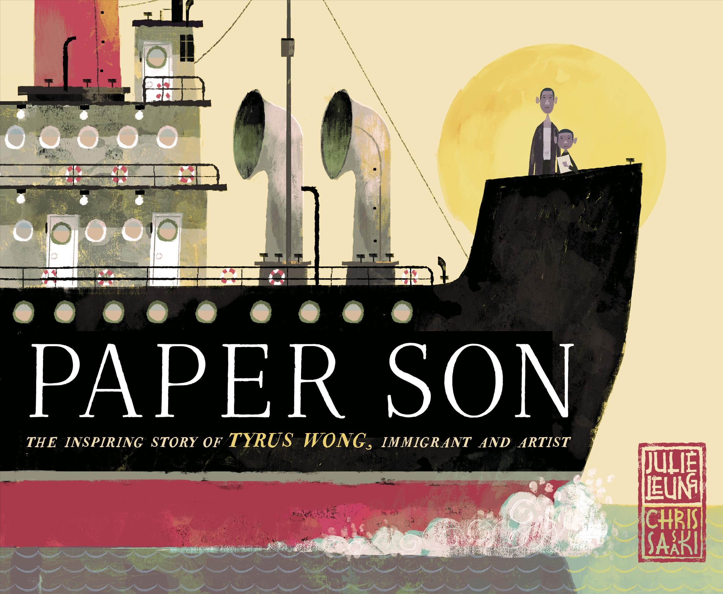 Paper Son By Julie Leung (author), Chris Sasaki (illustrator)