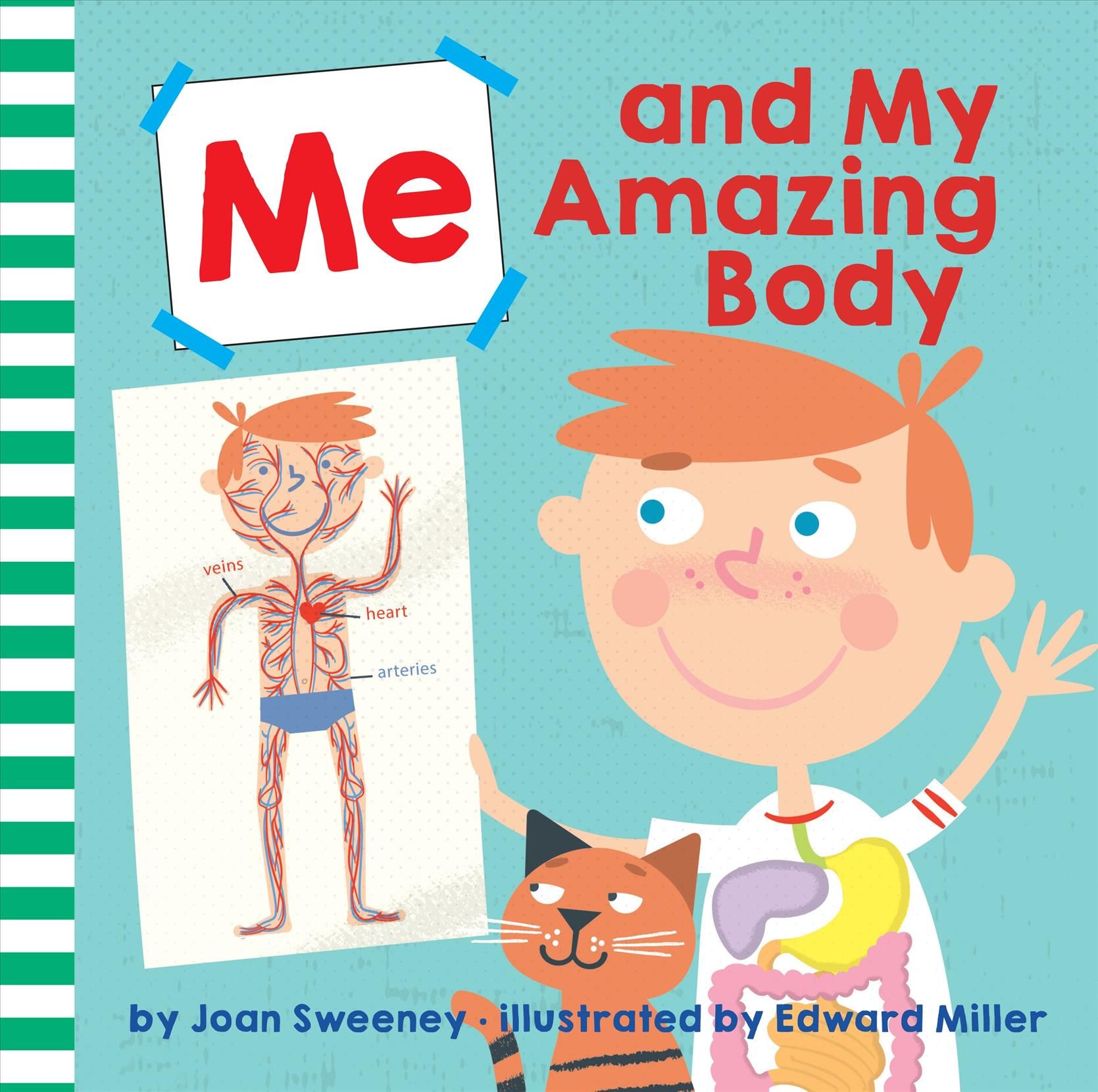 Me and My Amazing Body 9781524773595 (Hardback)