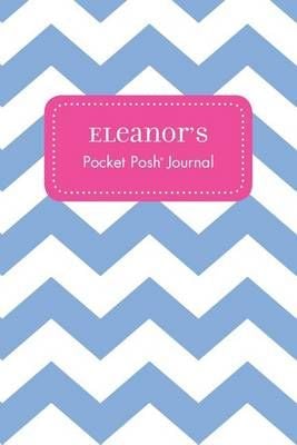 Eleanor's Pocket Posh Journal, Chevron 9781524803001 (Paperback)