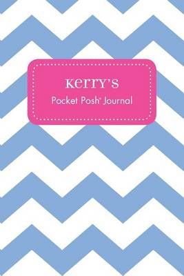 Kerry's Pocket Posh Journal, Chevron 9781524805425 (Paperback)