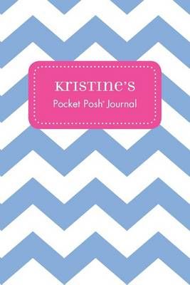 Kristine's Pocket Posh Journal, Chevron 9781524805685 (Paperback)