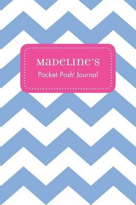 Madeline's Pocket Posh Journal, Chevron 9781524806552 (Paperback)