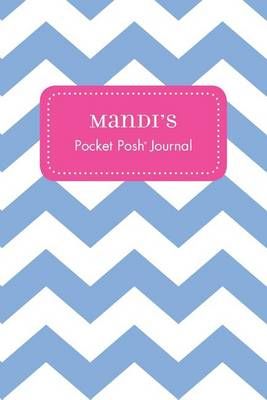 Mandi's Pocket Posh Journal, Chevron 9781524806637 (Paperback)