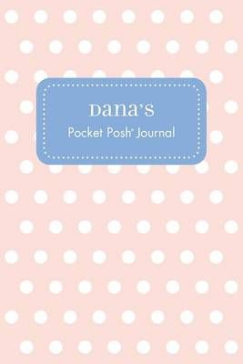 Dana's Pocket Posh Journal, Polka Dot 9781524822378 (Paperback)