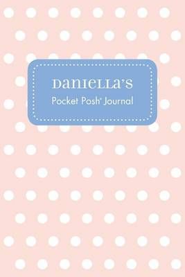 Daniella's Pocket Posh Journal, Polka Dot 9781524822408 (Paperback)