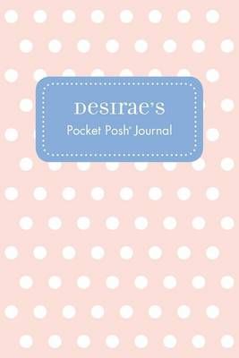 Desirae's Pocket Posh Journal, Polka Dot 9781524822743 (Paperback)