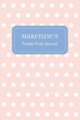 Makenzie's Pocket Posh Journal, Polka Dot 9781524826604 (Paperback)