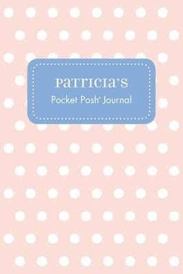 Patricia's Pocket Posh Journal, Polka Dot 9781524827779 (Paperback)