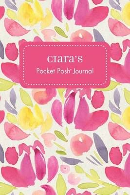 Ciara's Pocket Posh Journal, Tulip 9781524832087 (Paperback)