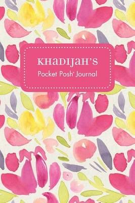 Khadijah's Pocket Posh Journal, Tulip 9781524835446 (Paperback)
