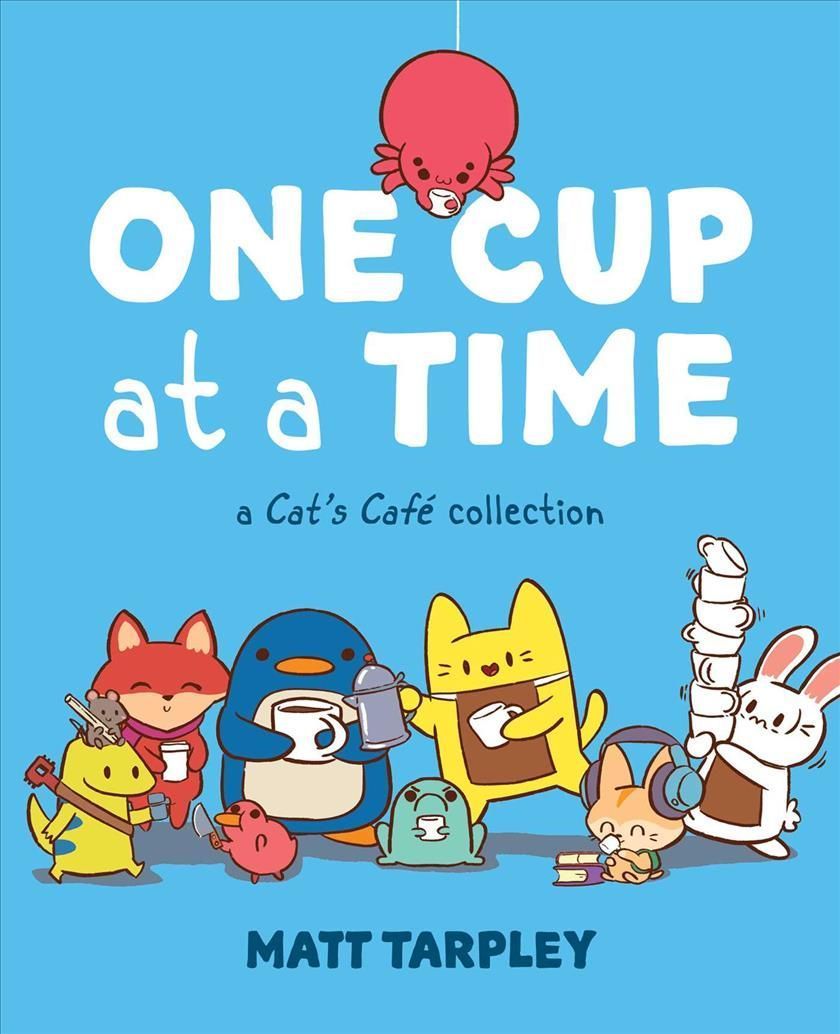 One Cup at a Time By Matt Tarpley 9781524872182 (Paperback)
