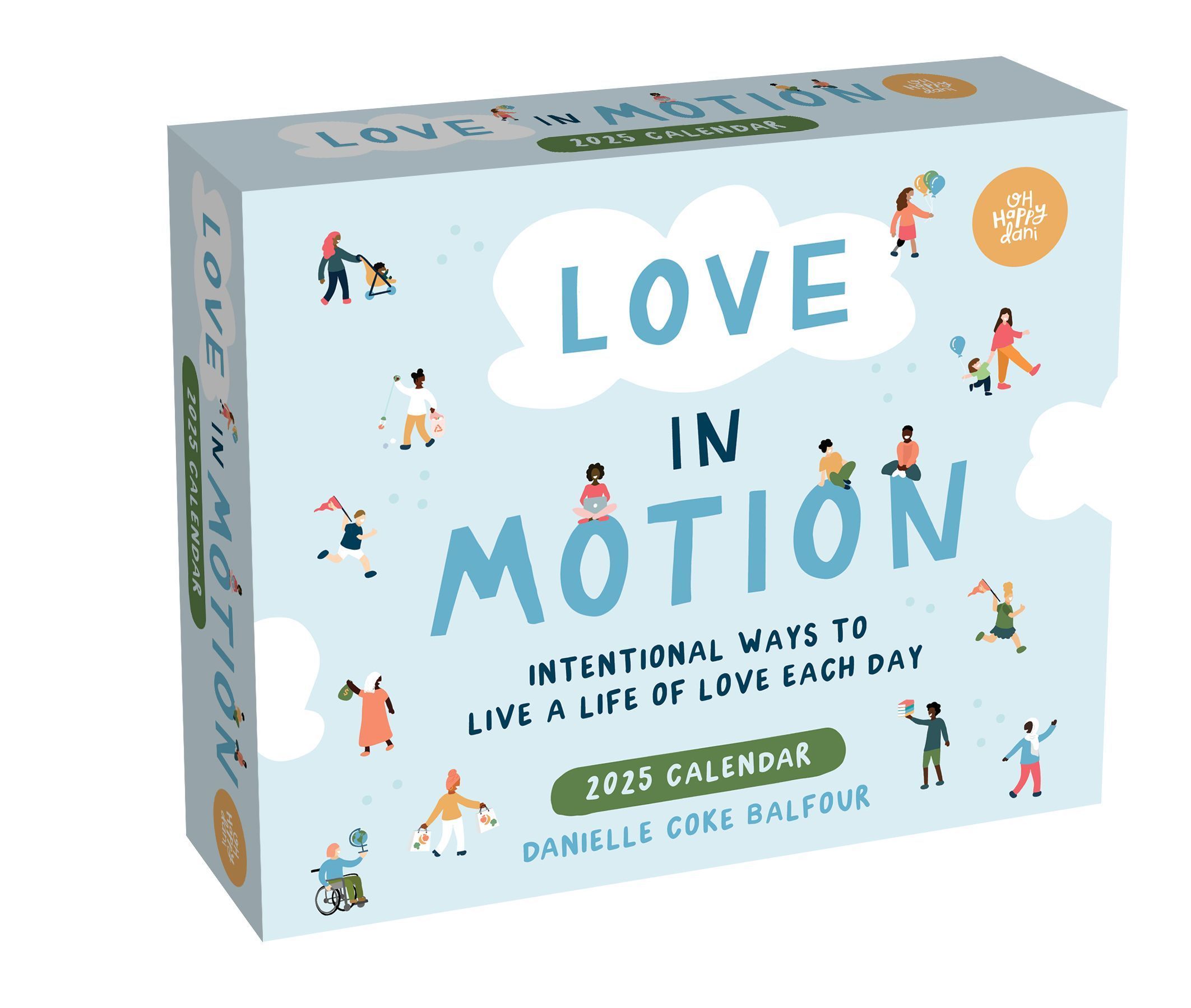 Love In Motion 2025 Day-to-Day Calendar By Danielle Coke Balfour