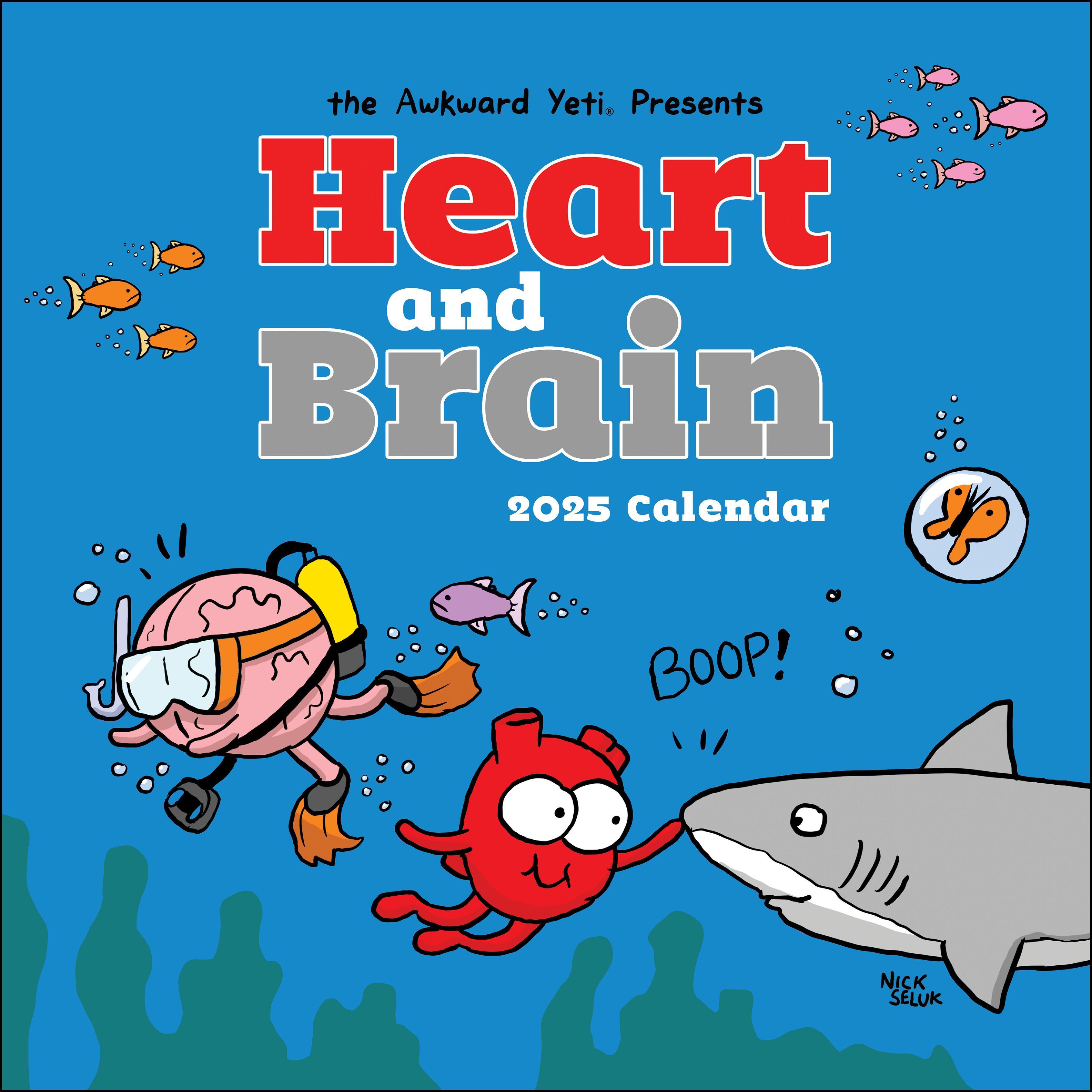 Heart and Brain 2025 Wall Calendar By Nick Seluk 9781524889418