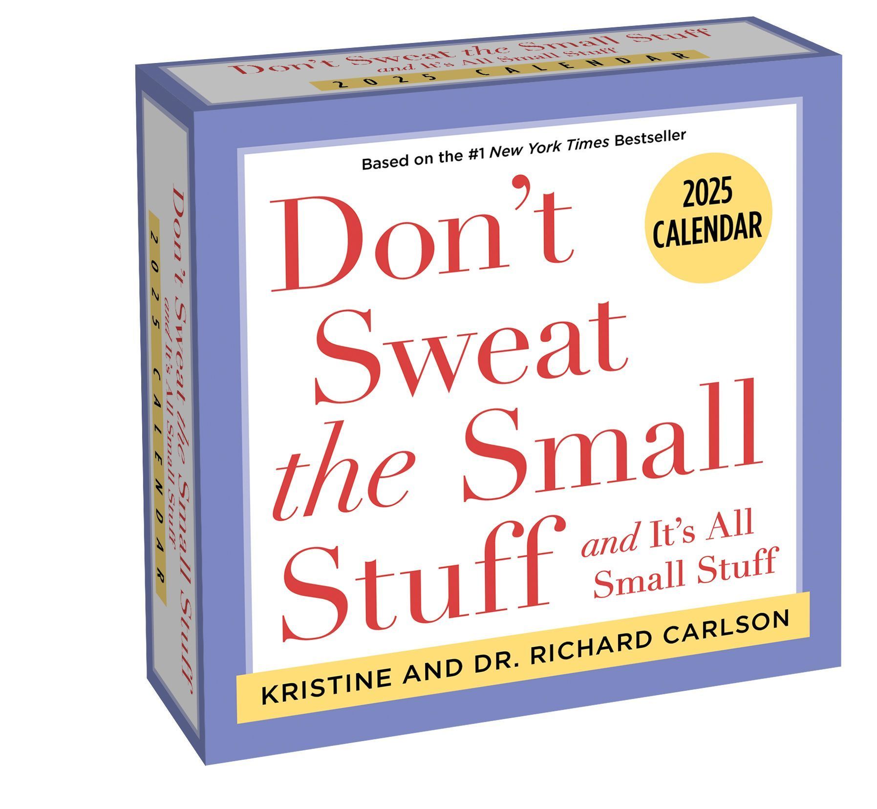 Don't Sweat the Small Stuff 2025 Day-to-Day Calendar 9781524889876