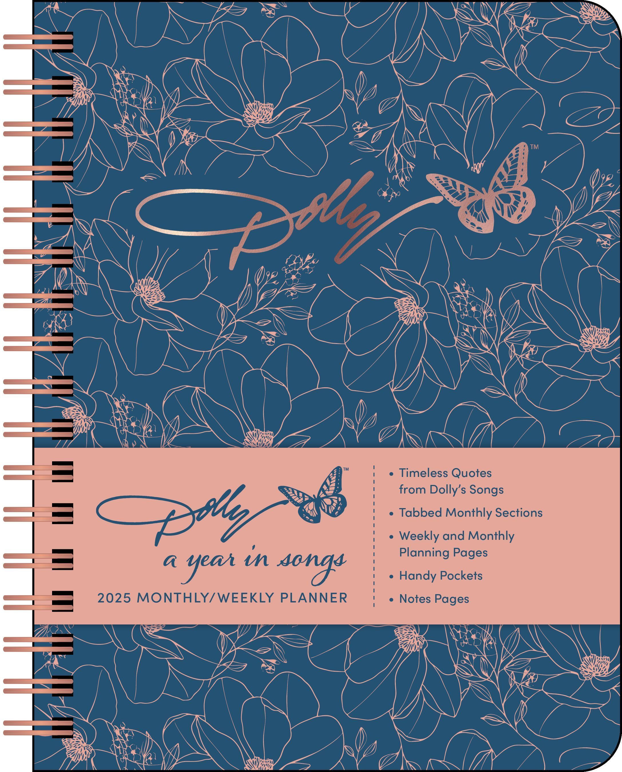 Dolly Parton: A Year in Songs Deluxe Organizer 2025 Monthly/Weekly Planner Calendar