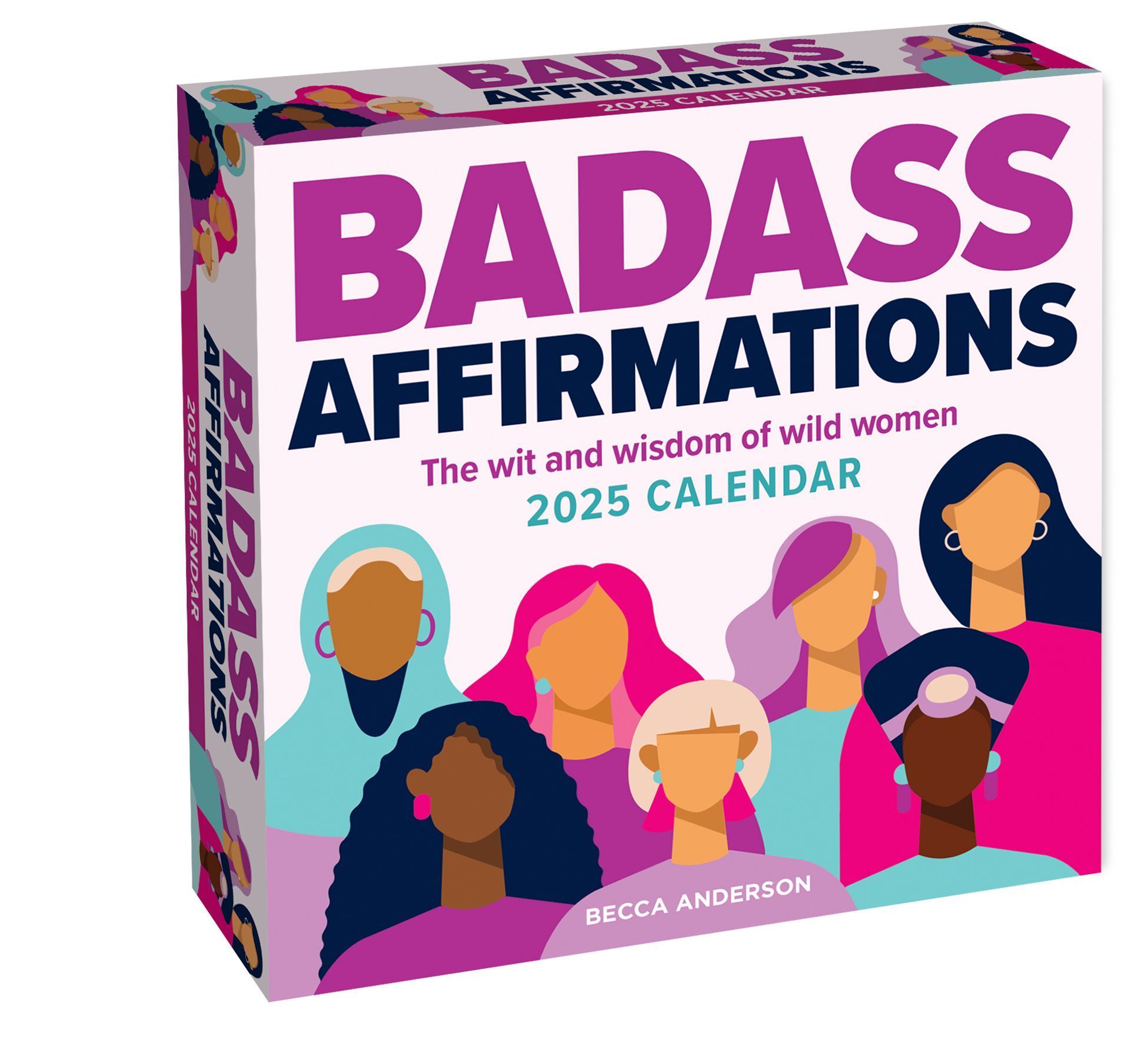 Badass Affirmations 2025 Day-to-Day Calendar By Becca Anderson