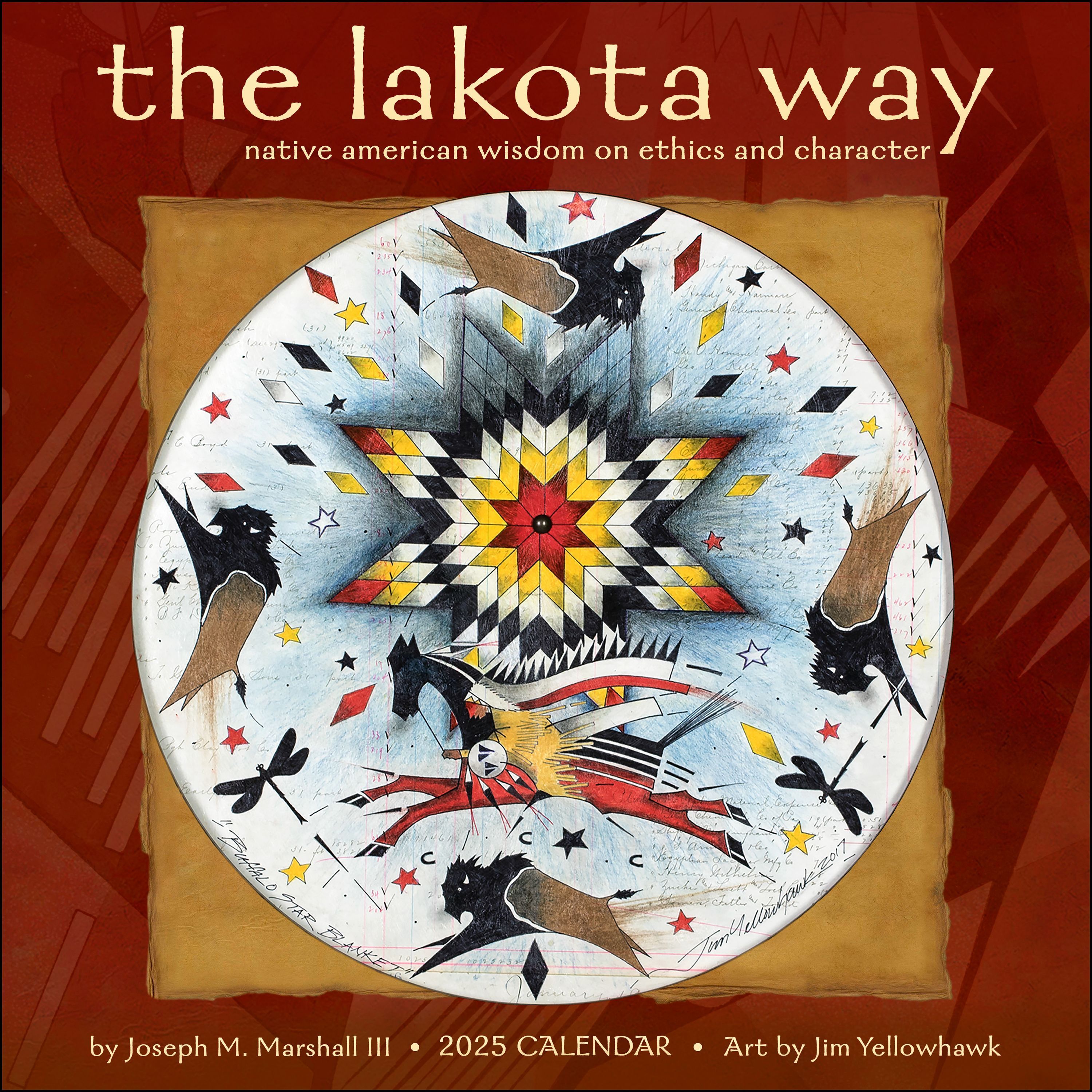 The Lakota Way 2025 Wall Calendar By Joseph M Marshall III (Calendar)