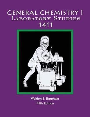 General Chemistry Laboratory Studies 1411 By Weldon S Burnham