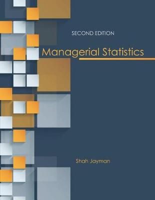 Managerial Statistics By Shah Jayman 9781524928360 (Paperback)