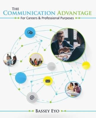 The Communication Advantage for Careers and Professional Purposes
