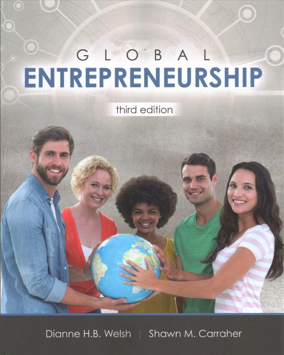 Global Entrepreneurship By Shawn Carraher, Dianne Welsh 9781524950484