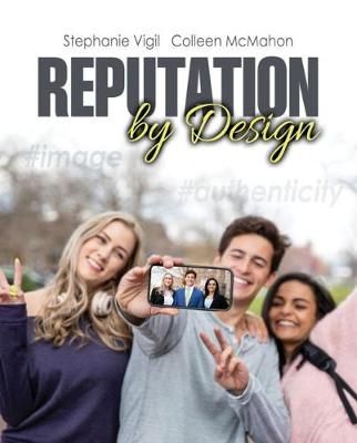 Reputation by Design By Colleen A. Mcmahon, Stephanie Vigil