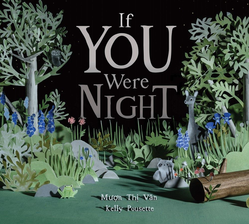 If You Were Night By Muon Thi Van 9781525300141 (Hardback)