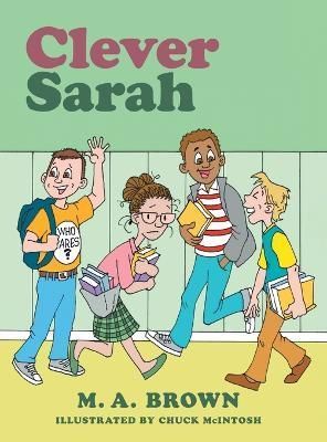Clever Sarah By Brown, M. A. 9781525512568 (Hardback)