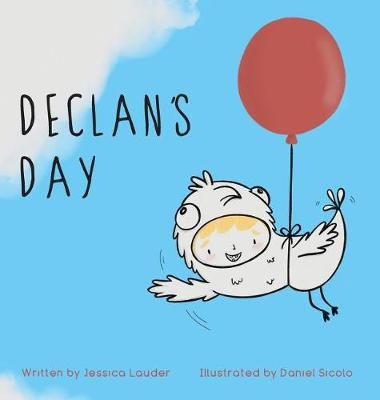 Declan's Day By Lauder 9781525536083 (Hardback)