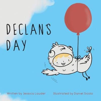 Declan's Day By Lauder 9781525536090 (Paperback)