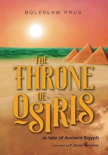 Throne of Osiris By Prus 9781525567452 (Hardback)