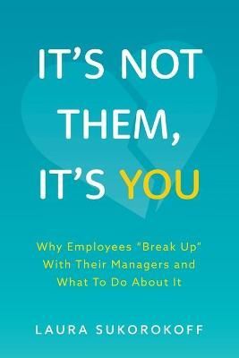 It's Not Them, It's You By Sukorokoff 9781525568459 (Paperback)