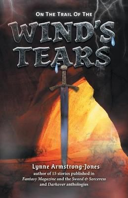 On the Trail of the Wind's Tears By Armstrong-Jones 9781525582653