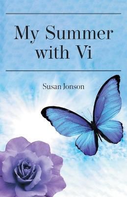 My Summer with Vi By Jonson 9781525596612 (Paperback)