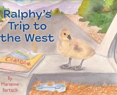 Ralphy's Trip To The West By Bartsch, Marianne 9781525598210
