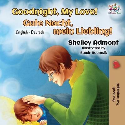 Goodnight, My Love! By Shelley Admont 9781525912511 (Paperback)