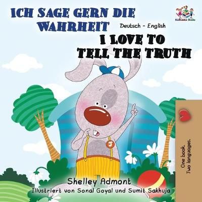 Ich sage gern die Wahrheit I Love to Tell the Truth By Shelley Admont