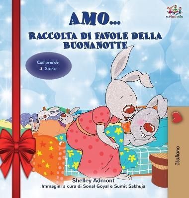 Amo... (Holiday Edition) Raccolta di favole della buonanotte: I Love to... bedtime collection (Italian Edition)
