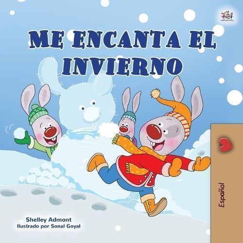 I Love Winter (Spanish Children's Book) By Admont, Shelley (Paperback)