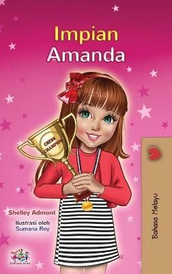 Amanda's Dream (Malay Children's Book) By Admont, Shelley (Hardback)